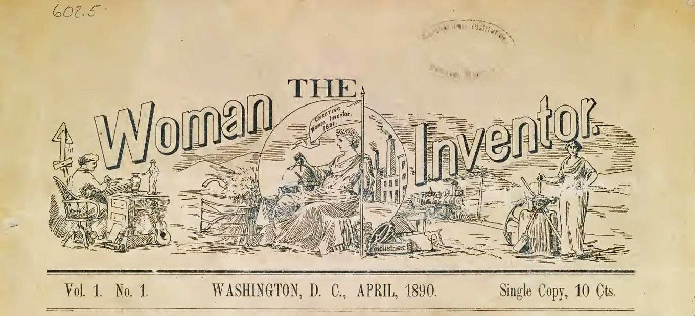 Masthead illustration for The Woman Inventor, 1890, depicting women at work in drafting, agriculture, and industry