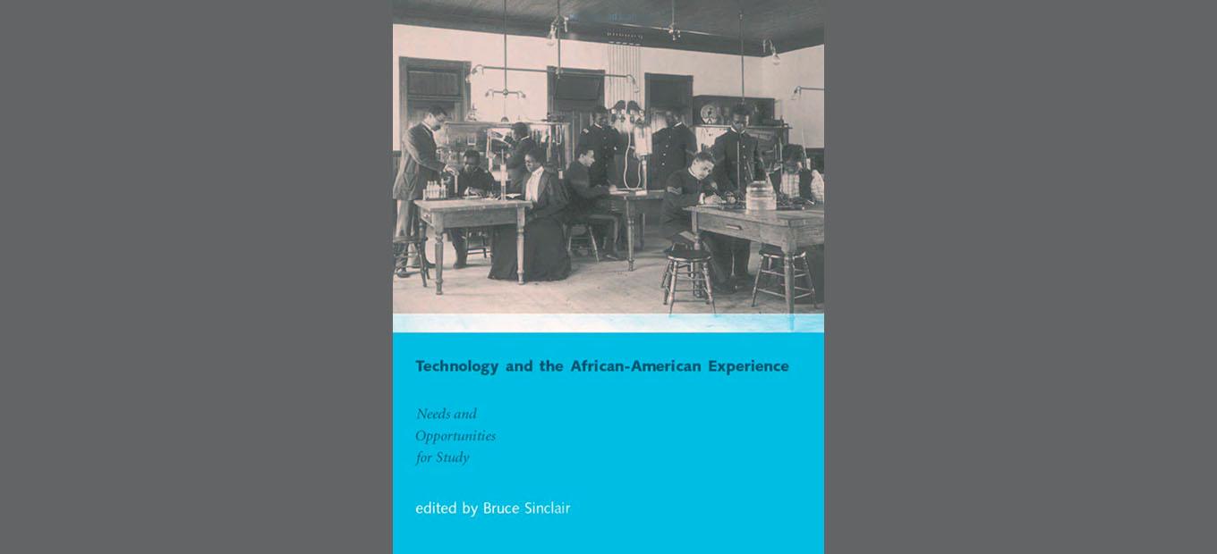 Technology and the African-American Experience book cover, depicting a classroom of Black students at Hampton Institute, around the turn of the 20th century