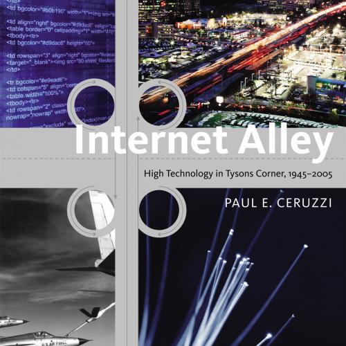 Internet Alley book cover, with 4 images depicting a computer screen of code, traffic on a busy highway, a military aircraft, and fiber optic cables